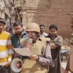 दालमंडी में फिर गरजेगा बुलडोजर, मुनादी से मचा हड़कंप